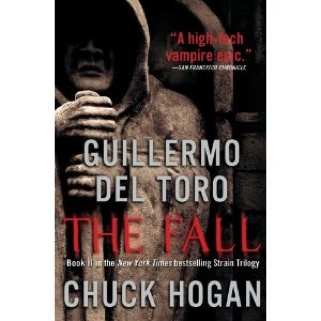 Strain Trilogy 2: The Fall - Chuck Hogan Guillermo Del Toro (Harper - Paperback) book collectible [Barcode 9780061558252] - Main Image 1
