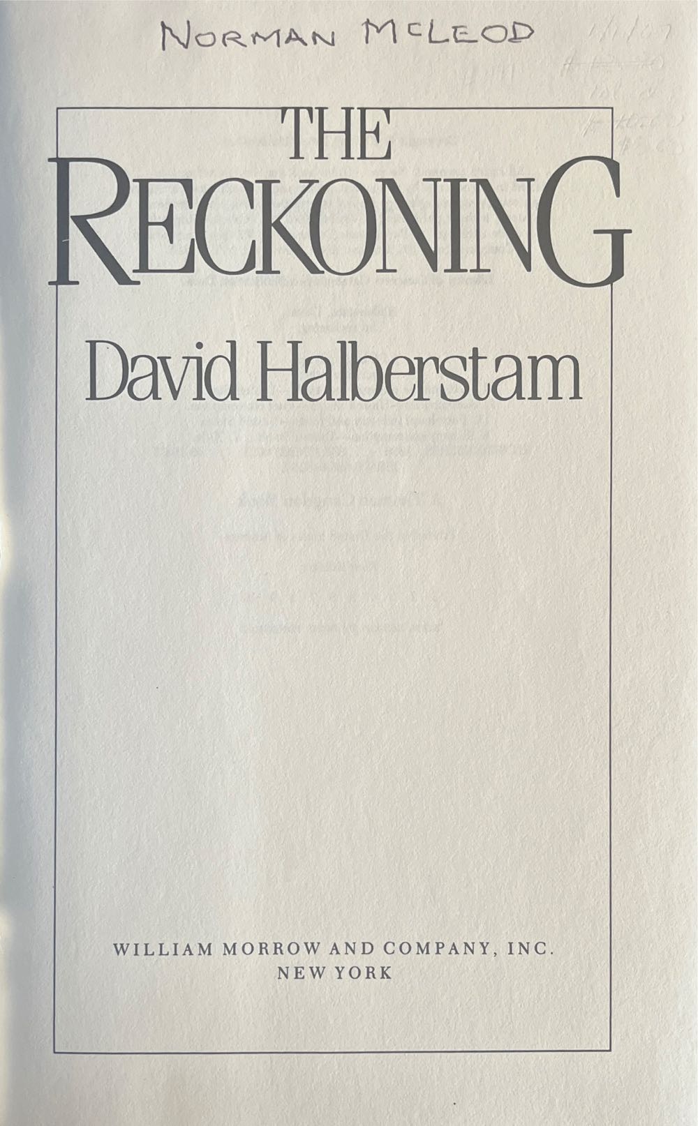 The Reckoning - David Halberstam (William Morrow And Company - Kindle) book collectible [Barcode 9780688048389] - Main Image 4