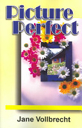 Picture Perfect  (Bella Books) book collectible [Barcode 9781594930157] - Main Image 1