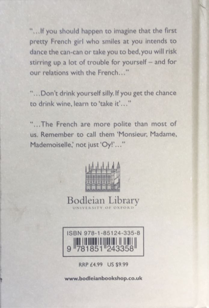 Instructions For British Servicemen In France 1944 - Bodleian Library (Bodleian Library, University of Oxford - Hardcover) book collectible [Barcode 9781851243358] - Main Image 2