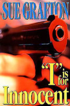 I is for Innocent - Sue Grafton (Holt - Hardcover) book collectible [Barcode 0449221512] - Main Image 1