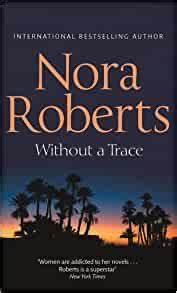 Without A Trace - Nora Roberts (Mira Books - Paperback) book collectible [Barcode 9781551660592] - Main Image 4