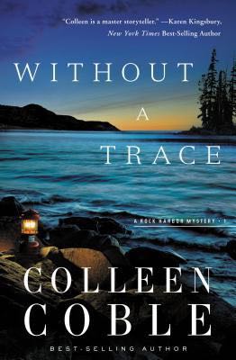 Without a Trace - Colleen Coble (Hardcover) book collectible - Main Image 1