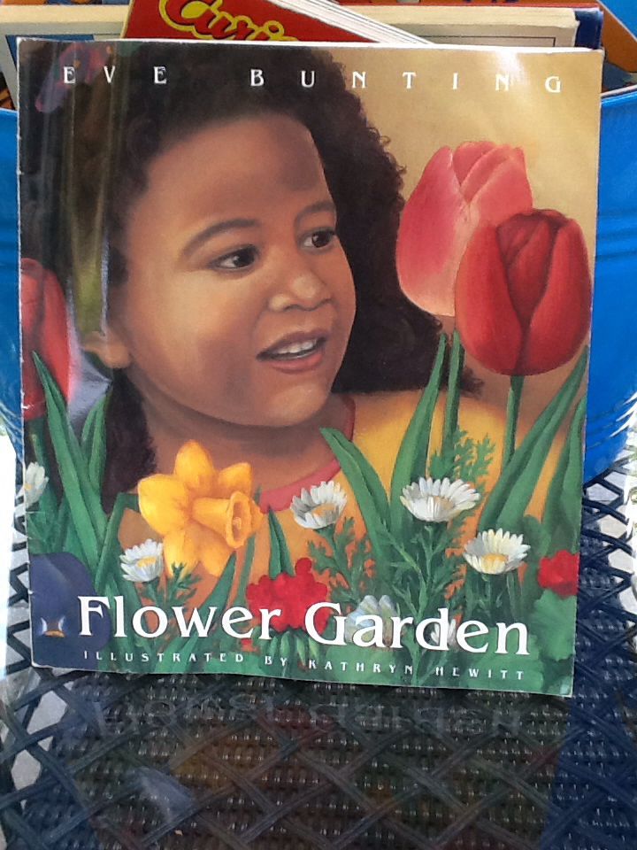 Flower Garden - Eve Buntng (Scholastic) book collectible [Barcode 9780590994453] - Main Image 1
