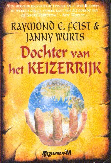 Dochter van het Keizerrijk - Raymond E. Feist (Meulenhoff - Paperback) book collectible [Barcode 9789029057455] - Main Image 1