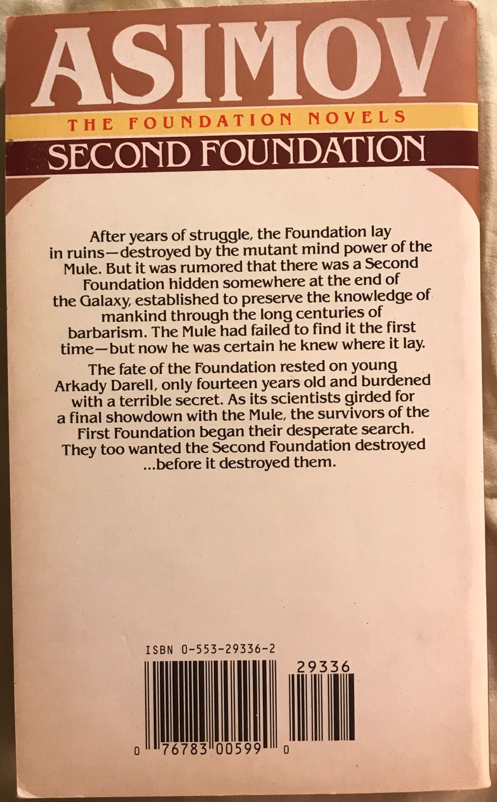 Foundation 03: Second Foundation - Asimov, Isaac (Bantam Spectra - Paperback) book collectible [Barcode 9780553293364] - Main Image 2
