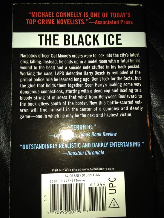 The Black Ice - Michael Connelly (Grand Central Publishing (April 1, 2005) - Paperback) book collectible [Barcode 9781455519651] - Main Image 2