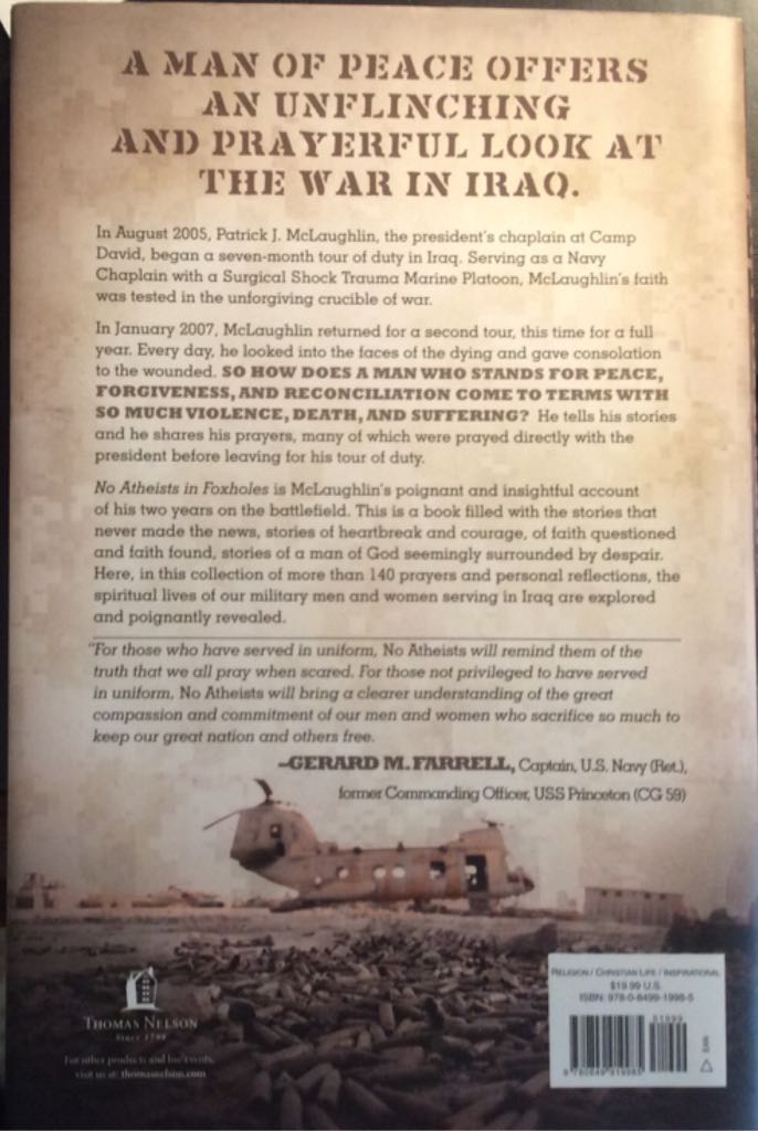 No Atheists In Foxholes: Prayers and Reflections from the Front - Patrick J. McLaughlin (Thomas Nelson Inc (2008), Edition: First Edition, 252 pages - Hardcover) book collectible [Barcode 9780849919985] - Main Image 2