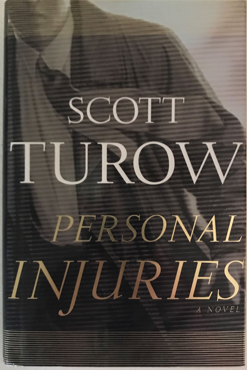 Personal Injuries - Scott Turow (HarperCollins - Hardcover) book collectible [Barcode 9780002255189] - Main Image 2