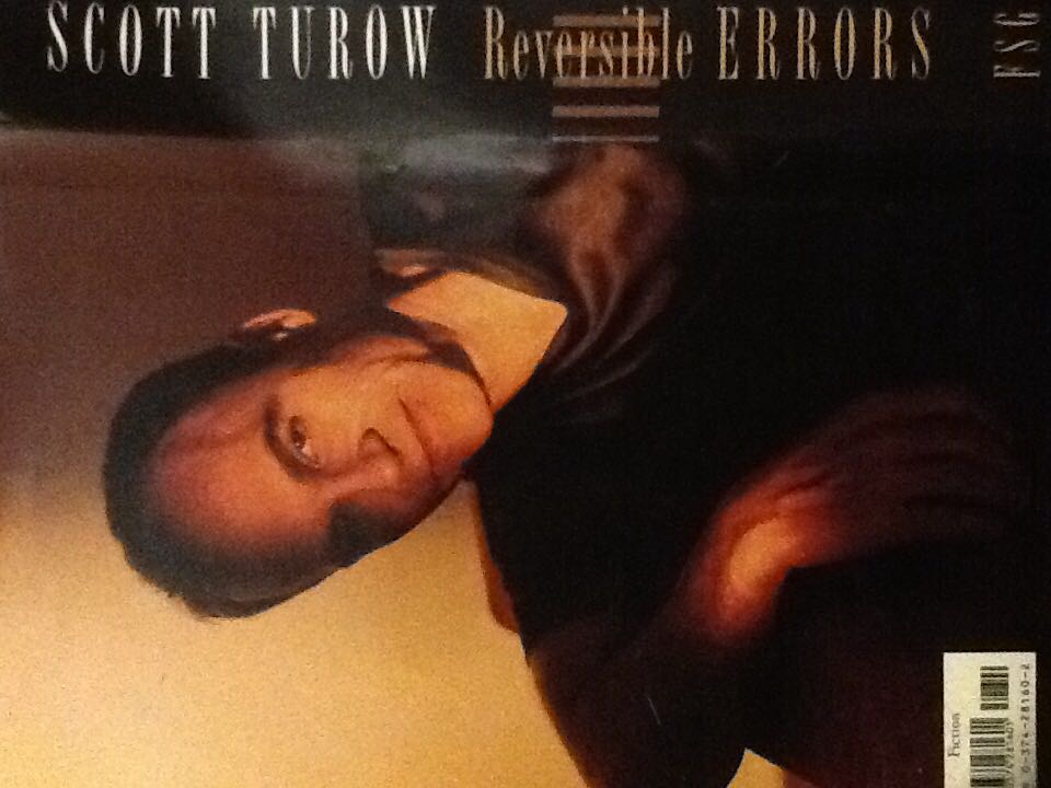 Reversible Errors - Scott Turow (Farrar, Strauss & Giroux - Hardcover) book collectible [Barcode 9780374281601] - Main Image 2