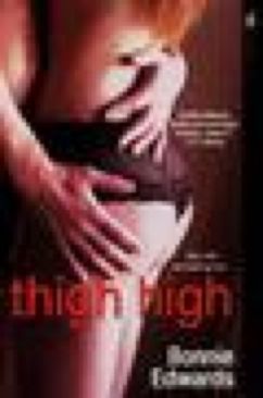 Thigh High - Christina Dodd book collectible [Barcode 0758217749] - Main Image 1