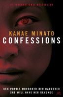 Confessions - Kanae Minato (Hodder & Stoughton) book collectible [Barcode 9781444732450] - Main Image 1