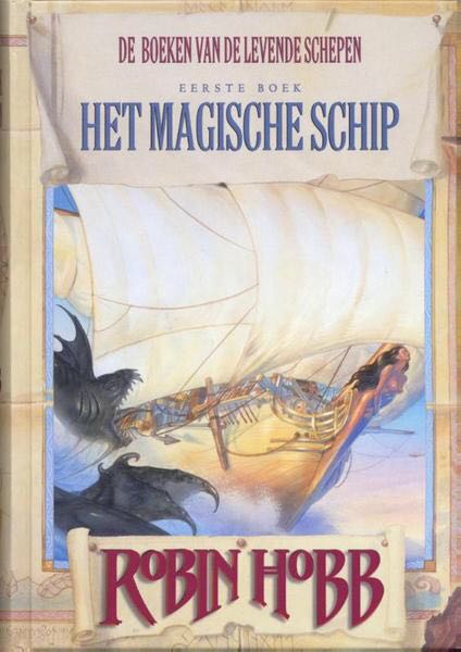 Het Magische Schip - Robin Hobb (pseud. van Megan Lindholm.) (eBook) book collectible - Main Image 1