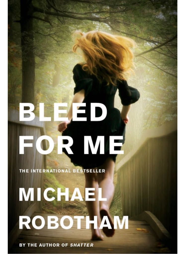 Bleed For Me - Robotham, Michael book collectible - Main Image 1