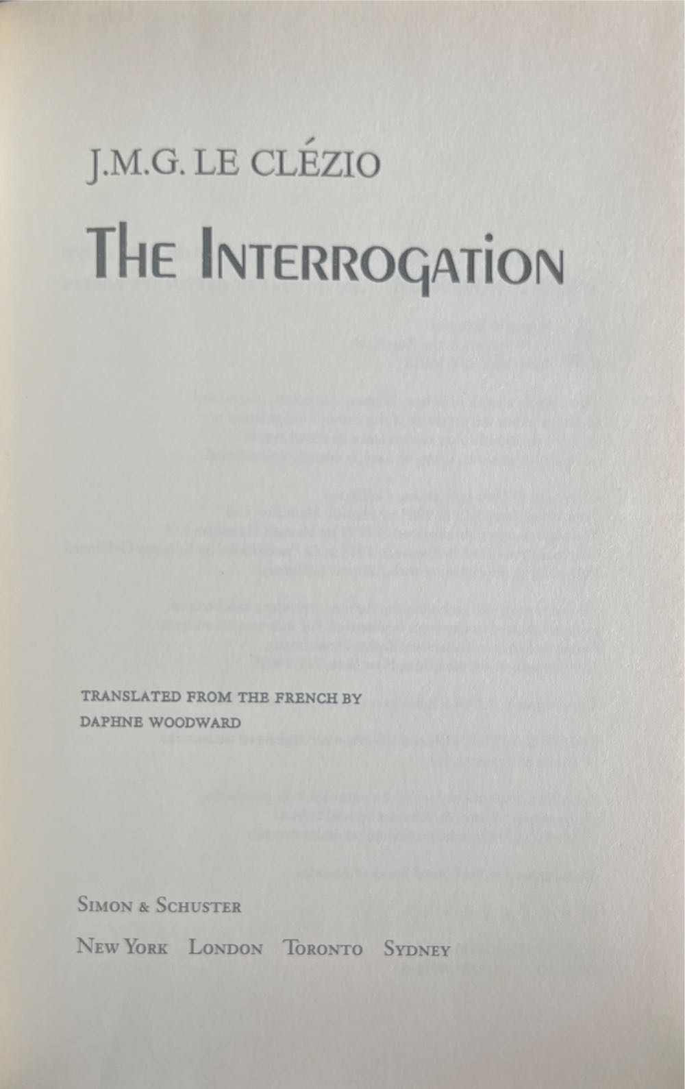 The Interrogation - J. M. G. Le Clezio (Simon and Schuster - Hardcover) book collectible [Barcode 9781439149188] - Main Image 4