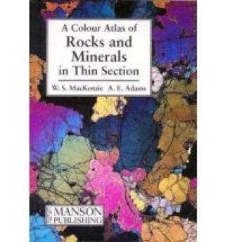 A Colour Atlas Of Rocks And Minerals In Thin Section  book collectible [Barcode 9781874545170] - Main Image 1