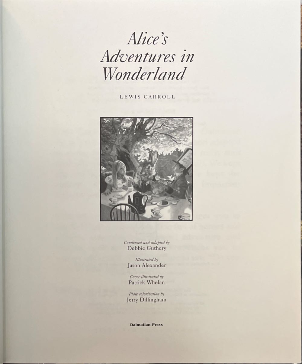 Alice’s Adventures In Wonderland - Lewis Carroll (Dalmatian Press - Hardcover) book collectible [Barcode 9781403707031] - Main Image 3