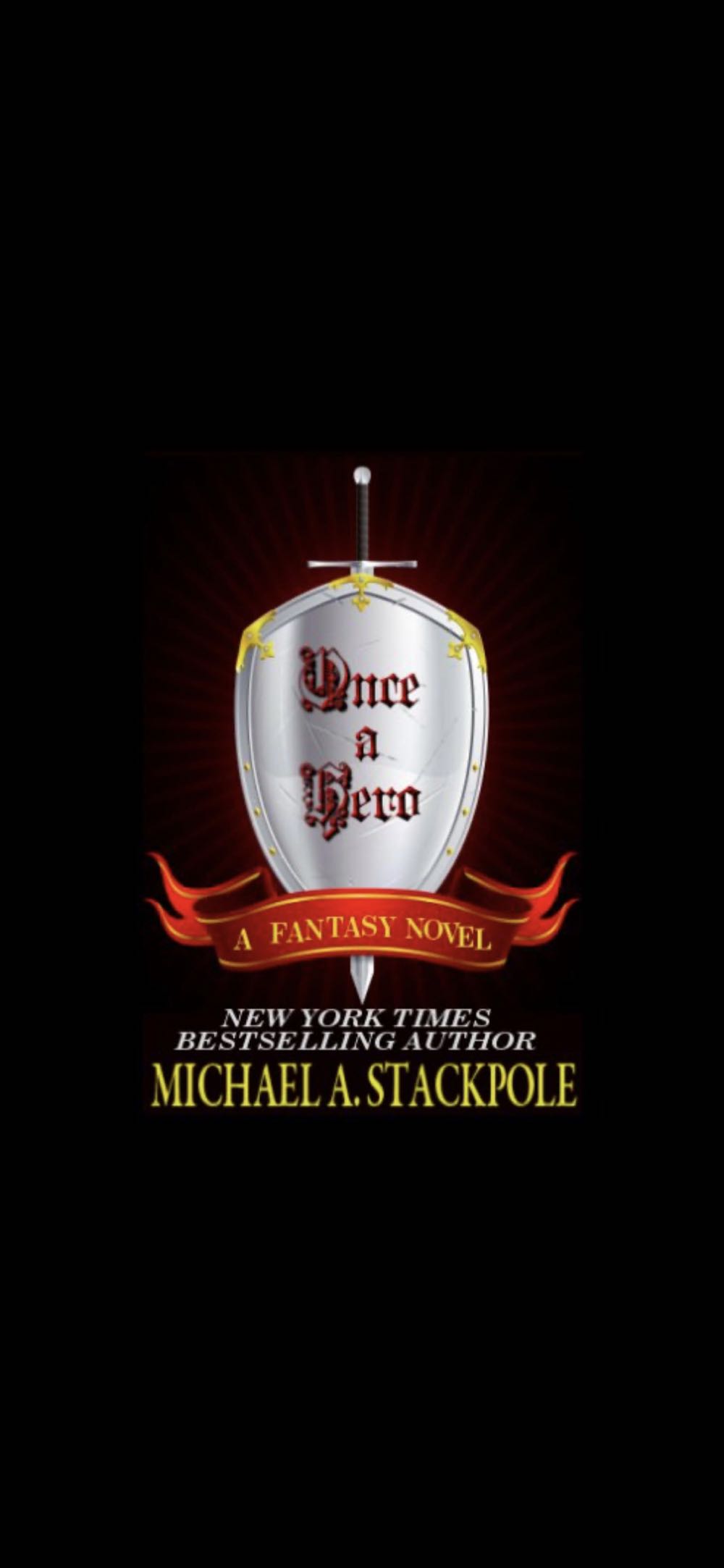 Once A Hero - Michael A. Stackpole (Stormwolf.com - Kindle) book collectible [Barcode 9780553561128] - Main Image 3