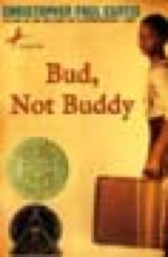 Bud, Not Buddy - Christopher Paul Curtis (Yearling Newbery - Paperback) book collectible [Barcode 9780440413288] - Main Image 1