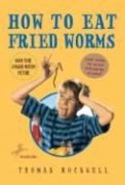 How To Eat Fried Worms - Thomas Rockwell (Dell Publishing Co., Inc. - Kindle) book collectible [Barcode 9780440445456] - Main Image 1