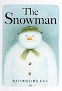 The Snowman - Raymond Briggs (Hamish Hamilton - Hardcover) book collectible [Barcode 9780241100042] - Main Image 1