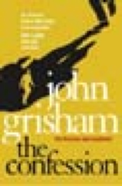The Confession - John Grisham (Arrow Books - Paperback) book collectible [Barcode 9780099545828] - Main Image 1