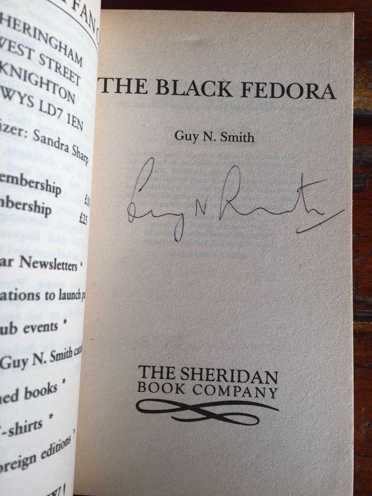 Black Fedora - Signed By Guy N Smith, The - Guy N. Smith (Sphere - Paperback) book collectible [Barcode 9781855015159] - Main Image 2