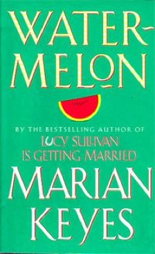 Watermelon - Marian Keyes (Mandarin - Paperback) book collectible [Barcode 9780749324797] - Main Image 1