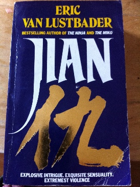 Jian - Eric Van Lustbader (Grafton Books - Paperback) book collectible [Barcode 9780586066843] - Main Image 1