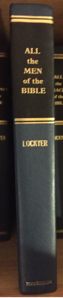All The Men Of The Bible - Lockyer (Zondervan) book collectible - Main Image 1