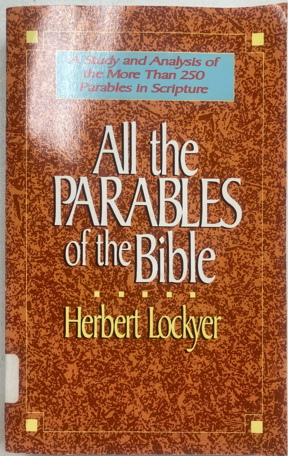 All The Parables Of The Bible - Herbert Lockyer (Zondervan - Paperback) book collectible [Barcode 9780310281115] - Main Image 2