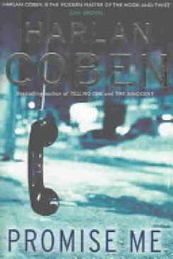 Promise Me - Harlan Coben (Orion Books - Hardcover) book collectible [Barcode 9780752874395] - Main Image 1