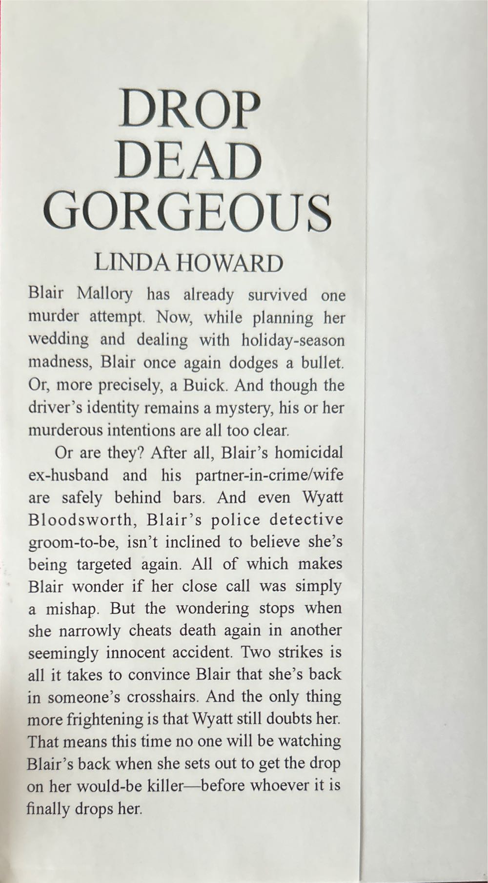 Drop Dead Gorgeous - Linda Howard (Ballantine Books - Hardcover) book collectible [Barcode 9780739478134] - Main Image 2