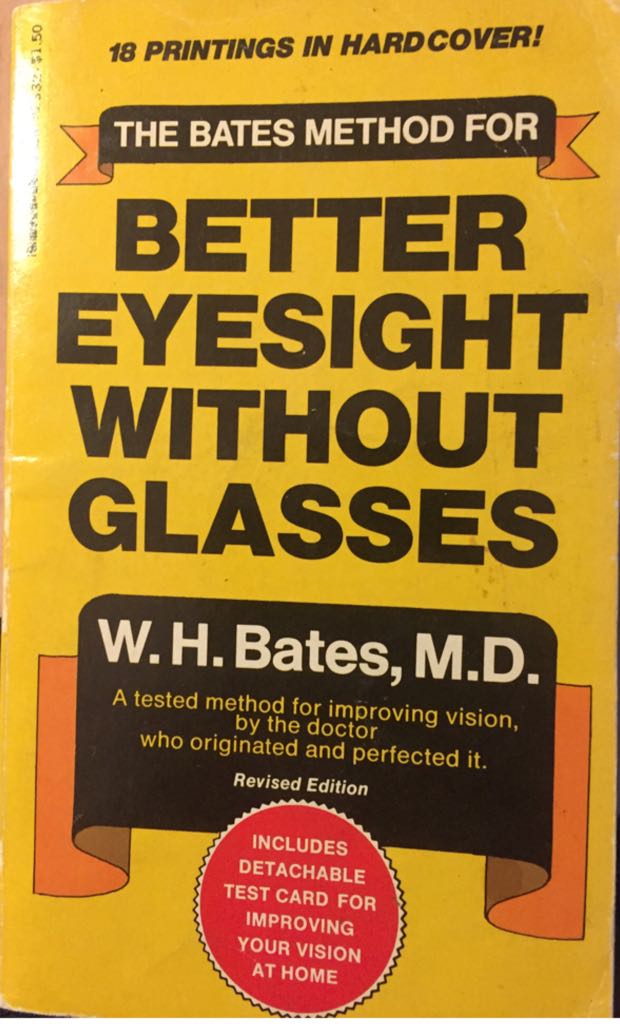 Better Eyesight Without Glasses - Bates, W book collectible [Barcode 9780515023329] - Main Image 1