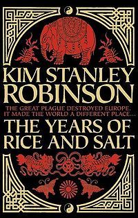 The Years of Rice and Salt - Kim Stanley Robinson (Harper & Collins - Hardcover) book collectible [Barcode 9780002246798] - Main Image 1