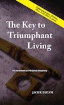 The Key To Triumphant Living  book collectible [Barcode 9780983098010] - Main Image 1