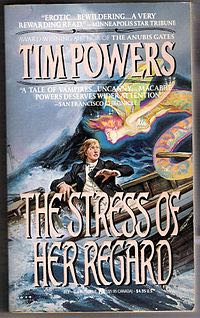 The Stress of Her Regard - Tim Powers (- Paperback) book collectible [Barcode 9780441790975] - Main Image 1