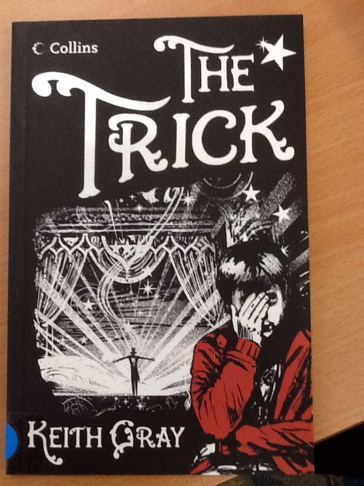 The Trick - Keith Gray (Collins Educational) book collectible [Barcode 9780007464906] - Main Image 2