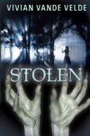 Stolen - Vivian Vande Velde (Marshall Cavendish Corporation/Ccb) book collectible [Barcode 9780761455158] - Main Image 1