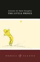 The Little Prince - De Saint-Exupery (Brolga Pub.) book collectible [Barcode 9781922175465] - Main Image 1