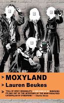 Moxyland - Lauren Beukes (Random House LLC) book collectible [Barcode 9780857660046] - Main Image 1
