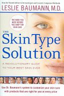The Skin Type Solution - Leslie Baumann (Random House Digital, Inc.) book collectible [Barcode 9780553804225] - Main Image 1