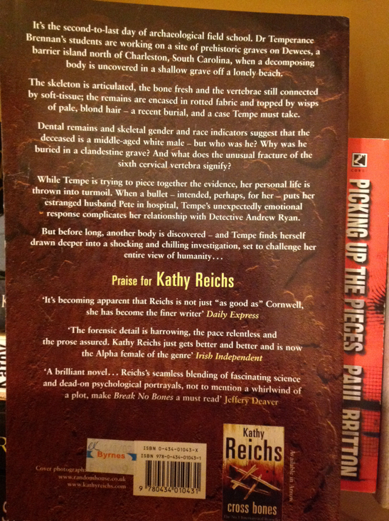 Break No Bones - Kathy Reichs (William Heinemann - Trade Paperback) book collectible [Barcode 9780434010431] - Main Image 2