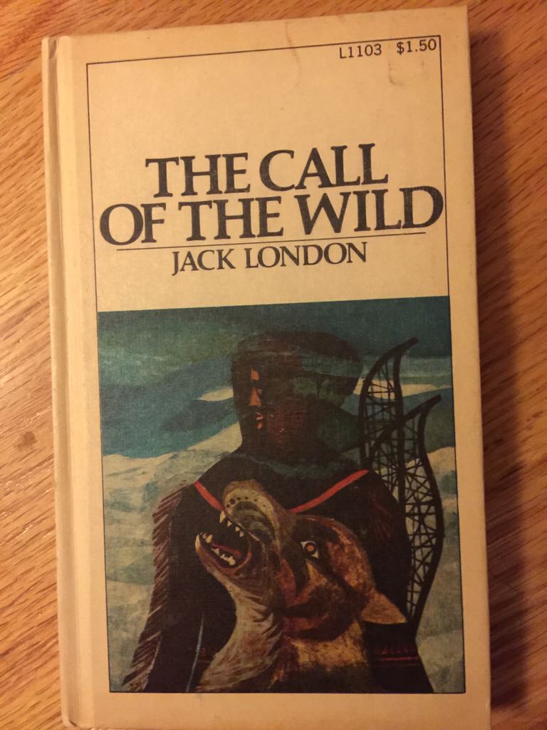 The Call Of The Wild  - London, Jack (Hardcover) book collectible - Main Image 1