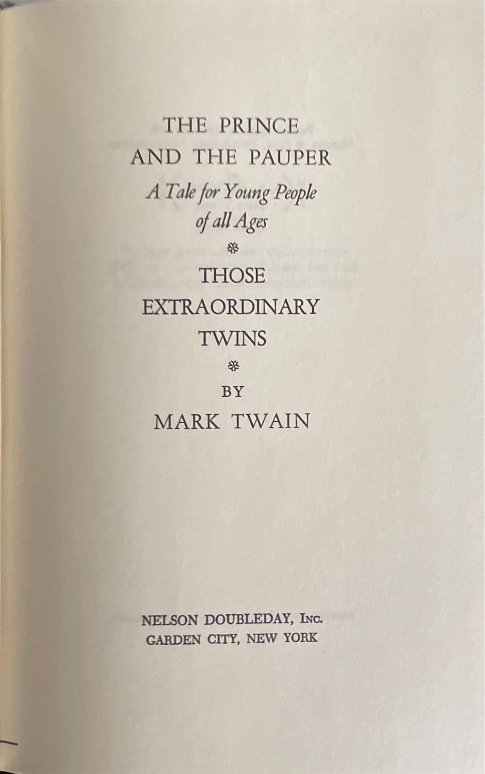 The Prince And The Pauper and Those Extraordinary Twins - Mark Twain (Nelson Doubleday, Inc. - Hardcover) book collectible - Main Image 2