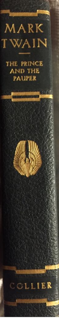 The Prince and the Pauper - Mark Twain (P. F. Collier & Son Company - Hardcover) book collectible - Main Image 1