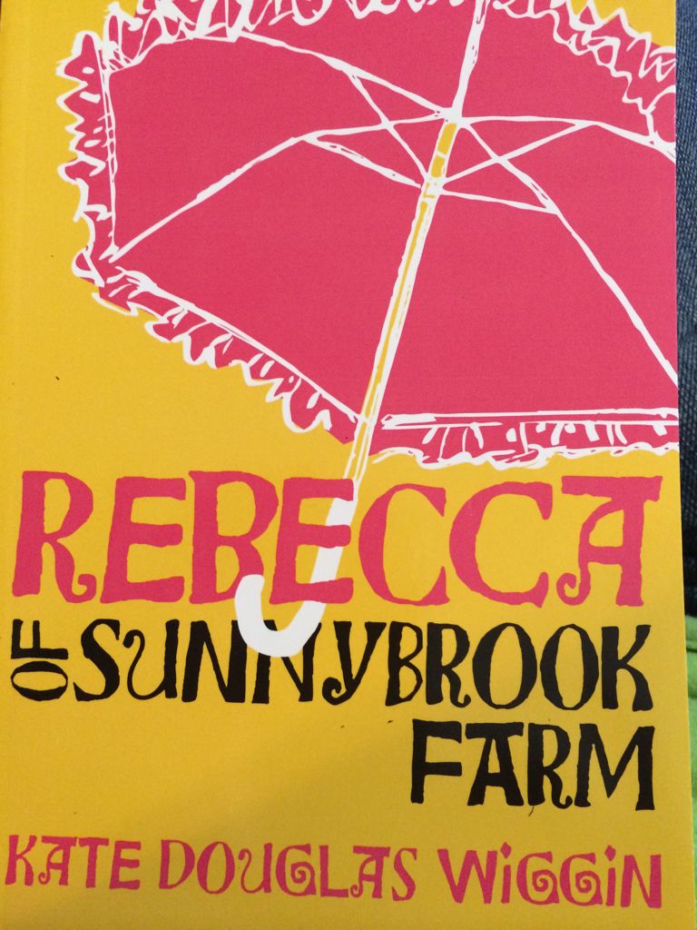 Rebecca Of Sunnybrook Farm