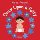 Once Upon a Potty: boy - Alona Frankel (Firefly Books Limited - Hardcover) book collectible [Barcode 9781554072835] - Main Image 1