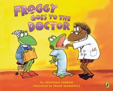 Froggy Goes to the Doctor - Jonathan London (- Paperback) book collectible [Barcode 9780439576574] - Main Image 1