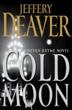 The Cold Moon - Jeffery Deaver (Simon and Schuster - Hardcover) book collectible [Barcode 9780743260930] - Main Image 1